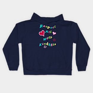 Respect All Wear Kindness Kids Hoodie